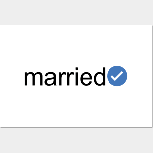 Verified Married (Black Text) Posters and Art
